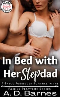 In Bed with Her Stepdad